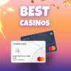 Best Casinos with Mastercard
