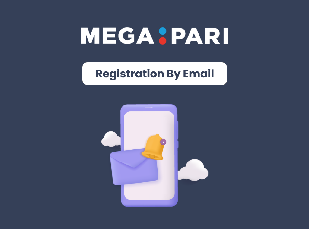 Megapari - registration by email