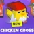 Chicken Cross
