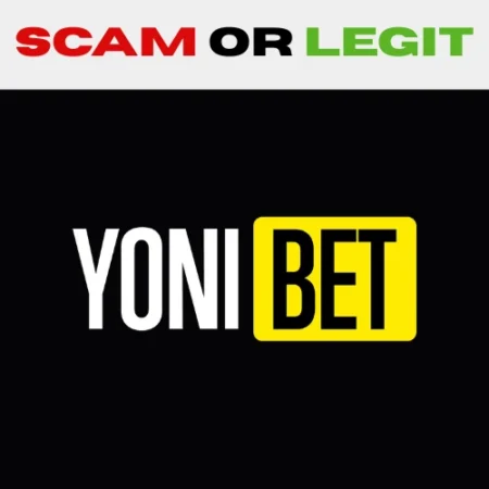 Yonibet: Scam or Legit Online Casino?