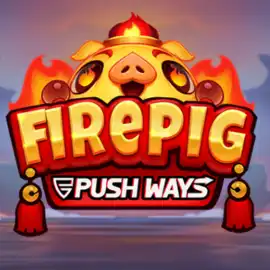 Fire Pig Push Ways By Push Gaming